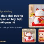 42 lời chúc khai trương shop quần áo hay, hợp mọi mối quan hệ