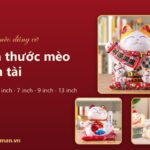 Kích thước mèo thần tài: bảng size 4, 6, 7, 9, 13 inch và cách chọn theo vị trí đặt